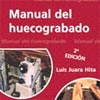 Manual del huecograbado, packaging e impresión de gran formato.